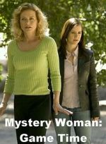 Watch Mystery Woman: Game Time 9Movies