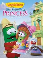 Watch VeggieTales: The Penniless Princess 9Movies