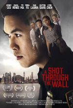 Watch A Shot Through the Wall 9Movies
