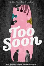 Watch Too Soon 9Movies