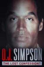 Watch O.J. Simpson: The Lost Confession? 9Movies