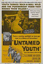 Watch Untamed Youth 9Movies