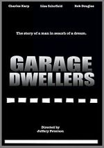 Watch Garage Dwellers 9Movies