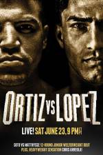 Watch Victor Ortiz vs Josesito Lopez 9Movies