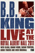Watch B.B. King: Live at the Royal Albert Hall 9Movies