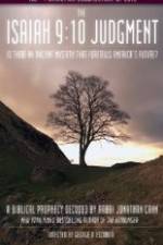 Watch The Isaiah 9:10 Judgment 9Movies