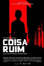Watch Coisa Ruim 9Movies