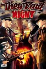 Watch They Raid by Night 9Movies