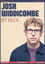 Watch Josh Widdicombe: Bit Much 9Movies