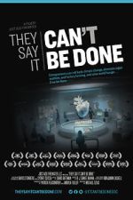 Watch They Say It Can\'t Be Done 9Movies