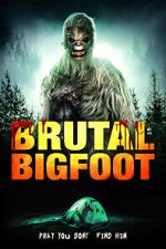 Watch Brutal Bigfoot Encounters: Mutilations and Mutations 9Movies