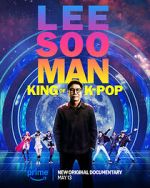Watch Lee Soo Man: King of K-Pop 9Movies