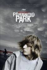 Watch Paranoid Park 9Movies