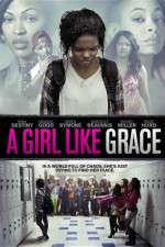 Watch A Girl Like Grace 9Movies