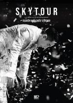 Watch Sky Tour: The Movie 9Movies