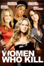 Watch Women Who Kill 9Movies
