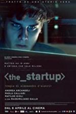 Watch The Startup: Accendi il tuo futuro 9Movies