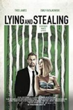 Watch Lying and Stealing 9Movies