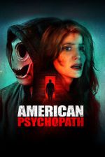Watch American Psychopath 9Movies