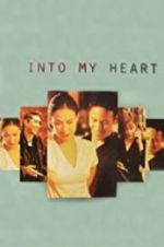 Watch Into My Heart 9Movies