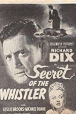 Watch The Secret of the Whistler 9Movies
