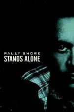 Watch Pauly Shore Stands Alone 9Movies