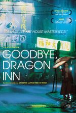 Watch Goodbye, Dragon Inn 9Movies