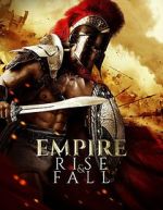 Watch Empire Rise and Fall 9Movies