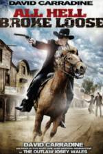 Watch All Hell Broke Loose 9Movies