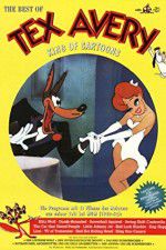 Watch Tex Avery the King of Cartoons 9Movies