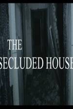 Watch The Secluded House 9Movies