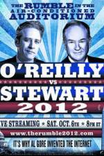 Watch The Rumble  Jon Stewart vs. Bill O'Reilly 9Movies