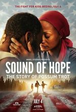 Watch Sound of Hope: The Story of Possum Trot 9Movies