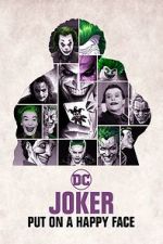 Watch Joker: Put on A Happy Face 9Movies