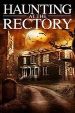 Watch A Haunting at the Rectory 9Movies