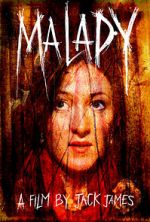 Watch Malady 9Movies
