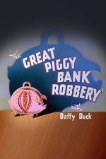 Watch The Great Piggy Bank Robbery (Short 1946) 9Movies