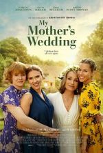 Watch My Mother\'s Wedding 9Movies