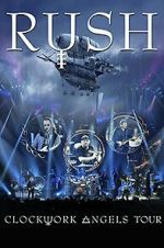 Watch Rush: Clockwork Angels Tour 9Movies