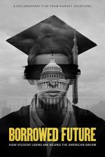 Watch Borrowed Future 9Movies