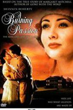 Watch A Burning Passion: The Margaret Mitchell Story 9Movies