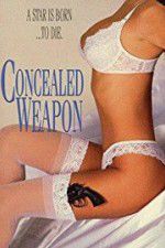 Watch Concealed Weapon 9Movies