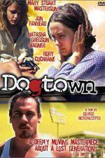 Watch Dogtown 9Movies