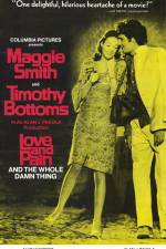 Watch Love and Pain and the Whole Damn Thing 9Movies