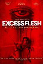Watch Excess Flesh 9Movies