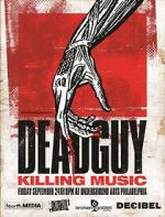 Watch Deadguy: Killing Music 9Movies
