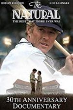 Watch The Natural: The Best There Ever Was 9Movies