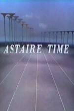 Watch Astaire Time 9Movies