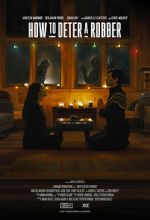 Watch How to Deter a Robber 9Movies