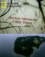 Watch Norway Massacre: I Was There 9Movies
